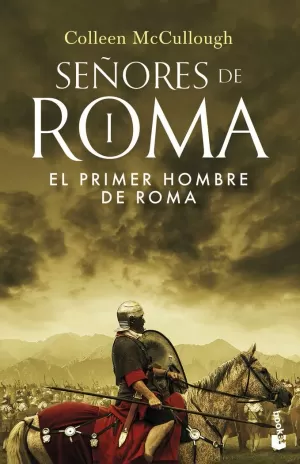 EL PRIMER HOMBRE DE ROMA EL PRIMER HOMBRE DE ROMA
