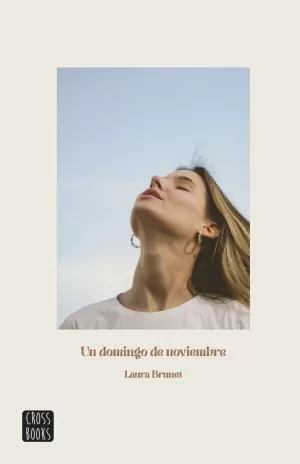 UN DOMINGO DE NOVIEMBRE UN DOMINGO DE NOVIEMBRE