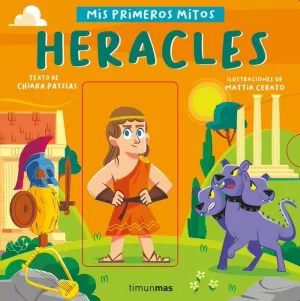 HERACLES. MIS PRIMEROS MITOS HERACLES. MIS PRIMEROS MITOS