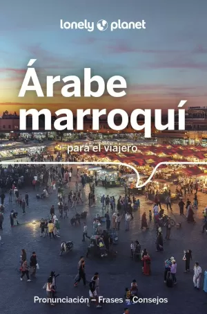 ÁRABE MARROQUÍ PARA EL VIAJERO 2