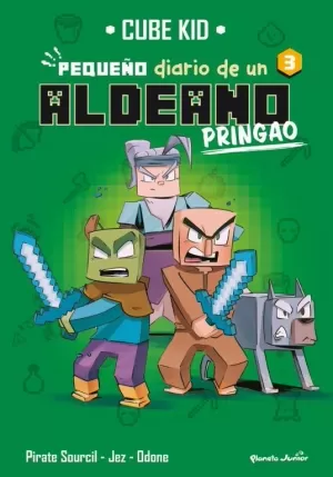 MINECRAFT. PEQUEÑO DIARIO DE UN ALDEANO PRINGAO 3