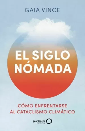 SIGLO NOMADA, EL