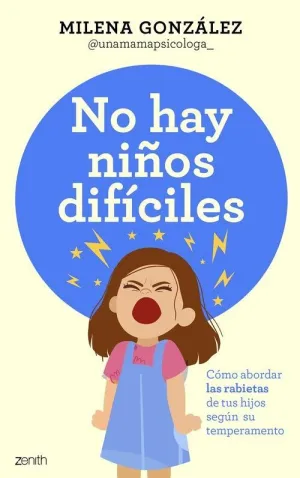 NO HAY NIÑOS DIFÍCILES