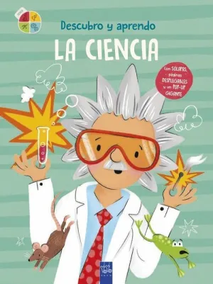 LA CIENCIA  DESCUBRO Y APRENDO
