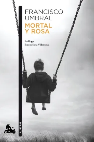 MORTAL Y ROSA (EDICIÓN 50.º ANIVERSARIO) MORTAL Y ROSA (EDICIÓN 50.º ANIVERSARIO)