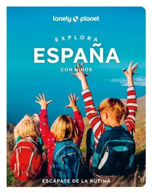 EXPLORA ESPAÑA CON NIÑOS