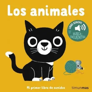 ANIMALES, LOS. MI PRIMER LIBRO DE SONIDOS