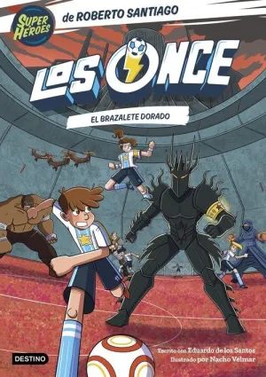 LOS ONCE Nº 10. EL BRAZALETE DORADO