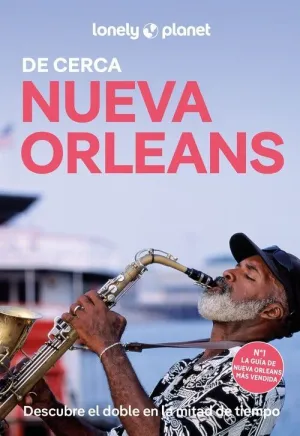 NUEVA ORLEANS DE CERCA
