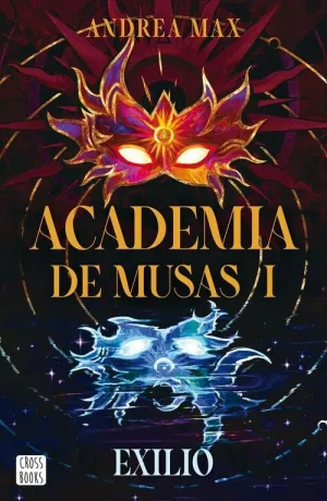 ACADEMIA DE MUSAS 1. EXILIO