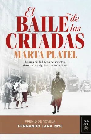 BAILE DE LAS CRIADAS, EL (PREMIO FERNANDO LARA 2026)