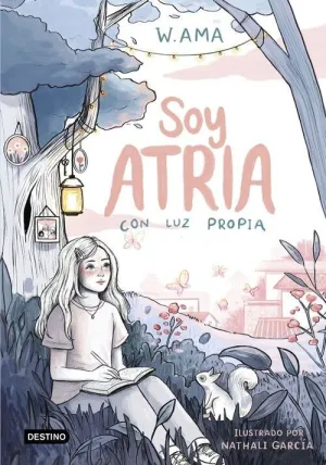 SOY ATRIA 1. CON LUZ PROPIA