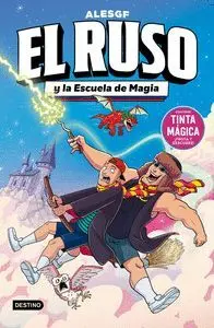 EL RUSO Y LA ESCUELA DE MAGIA