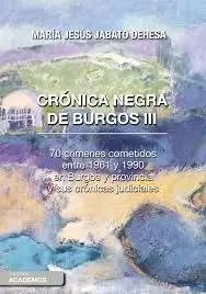 CRÓNICA NEGRA DE BURGOS III