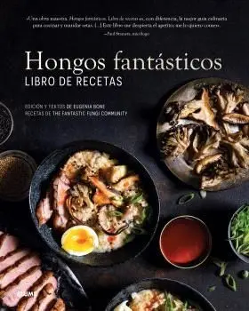 HONGOS FANTASTICOS. LIBRO DE RECETAS