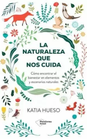 NATURALEZA QUE NOS CUIDA