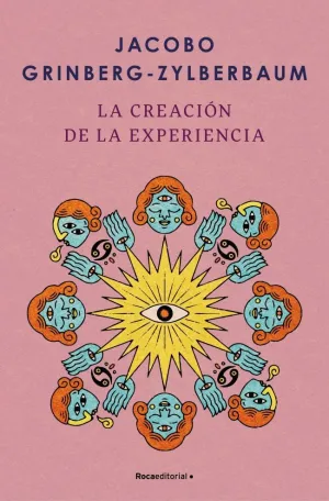 CREACION DE LA EXPERIENCIA, LA