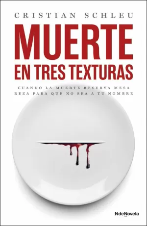 MUERTE EN TRES TEXTURAS MUERTE EN TRES TEXTURAS
