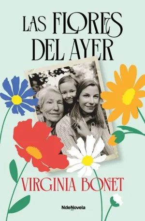 FLORES DEL AYER, LAS