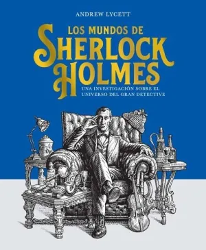 LOS MUNDOS DE SHERLOCK HOLMES