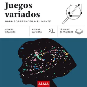 JUEGOS VARIADOS PARA SORPRENDER A TU MENTE (XL)