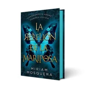 REBELION DE LA MARIPOSA, LA