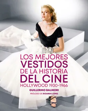 MEJORES VESTIDOS DE LA HISTORIA DEL CINE, LOS MEJORES VESTIDOS DE LA HISTORIA DEL CINE, LOS