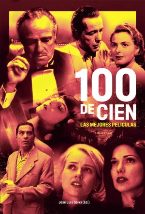 100 DE CIEN. LAS MEJORES PELICULAS