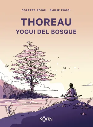 THOREAU. YOGUI DEL BOSQUE THOREAU. YOGUI DEL BOSQUE