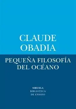PEQUEÑA FILOSOFÍA DEL OCÉANO