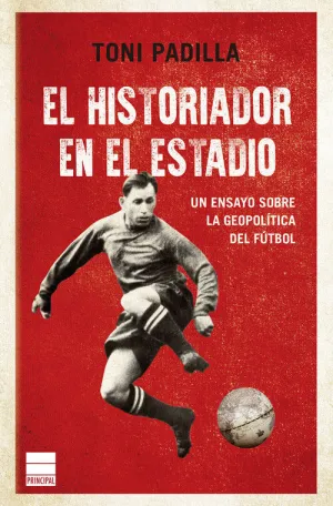 EL HISTORIADOR EN EL ESTADIO