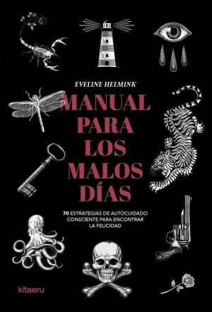 MANUAL PARA LOS MALOS DÍAS