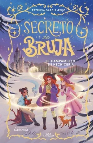 SECRETO DE BRUJA 2 - EL CAMPAMENTO DE HECHICERIA