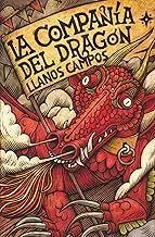LA COMPAÑÍA DEL DRAGÓN