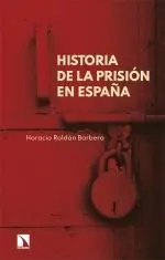 HISTORIA DE LA PRISION EN ESPAÑA