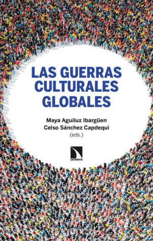 GUERRAS CULTURALES GLOBALES, LAS