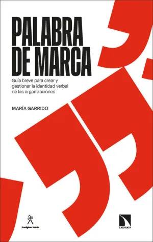 PALABRA DE MARCA:GUIA BREVE CREAR Y GESTIONAR IDENTIDAD