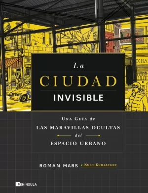 LA CIUDAD INVISIBLE LA CIUDAD INVISIBLE