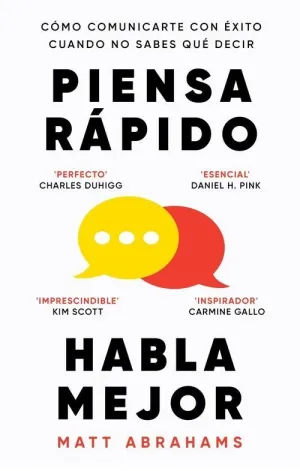 PIENSA RAPIDO, HABLA MEJOR