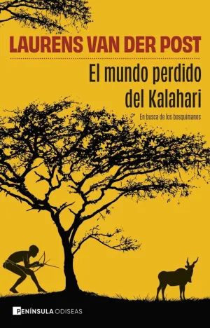 EL MUNDO PERDIDO DEL KALAHARI