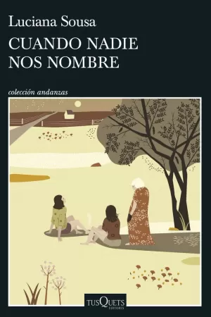 CUANDO NADIE NOS NOMBRE CUANDO NADIE NOS NOMBRE