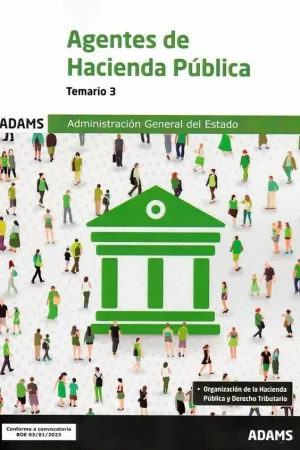 TEMARIO 3 AGENTES DE HACIENDA PÚBLICA TEMARIO 3 AGENTES DE HACIENDA PÚBLICA