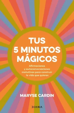TUS 5 MINUTOS MAGICOS TUS 5 MINUTOS MAGICOS