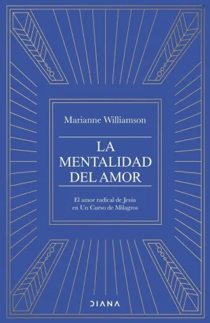 MENTALIDAD DEL AMOR, LA