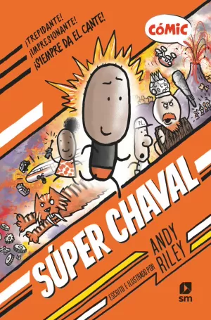 SÚPER CHAVAL SÚPER CHAVAL