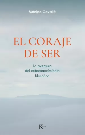 CORAJE DE SER, EL