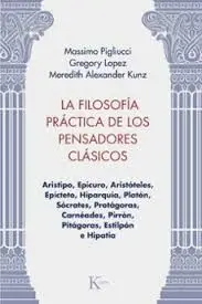 LA FILOSOFIA PRACTICA DE LOS PENSADORES CLASICOS