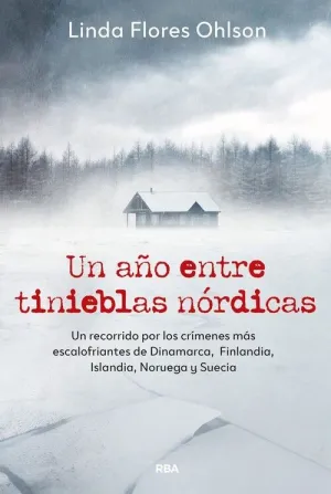 UN AÑO ENTRE TINIEBLAS NORDICAS