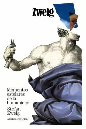 MOMENTOS ESTELARES DE LA HUMANIDAD