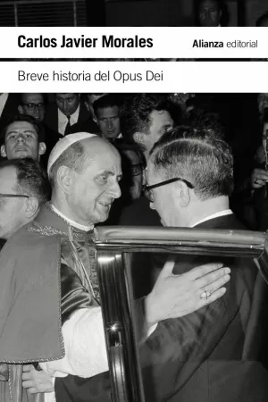 BREVE HISTORIA DEL OPUS DEI